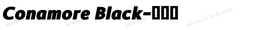 Conamore Black字体转换
